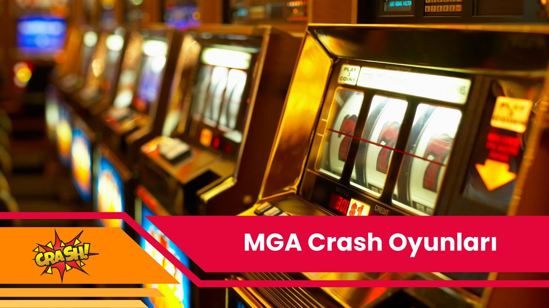 MGA Crash Oyunları