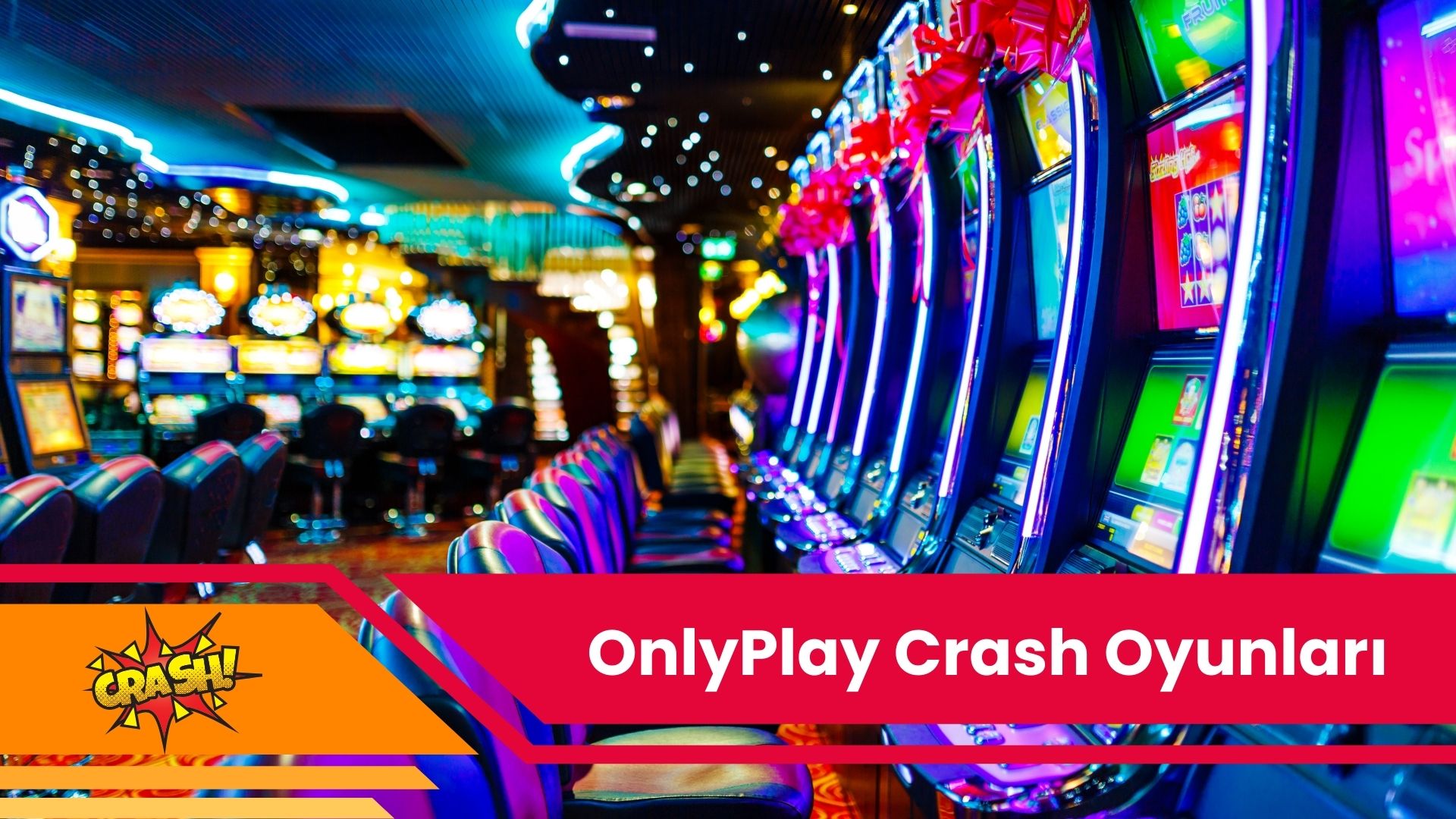 OnlyPlay Crash Oyunları