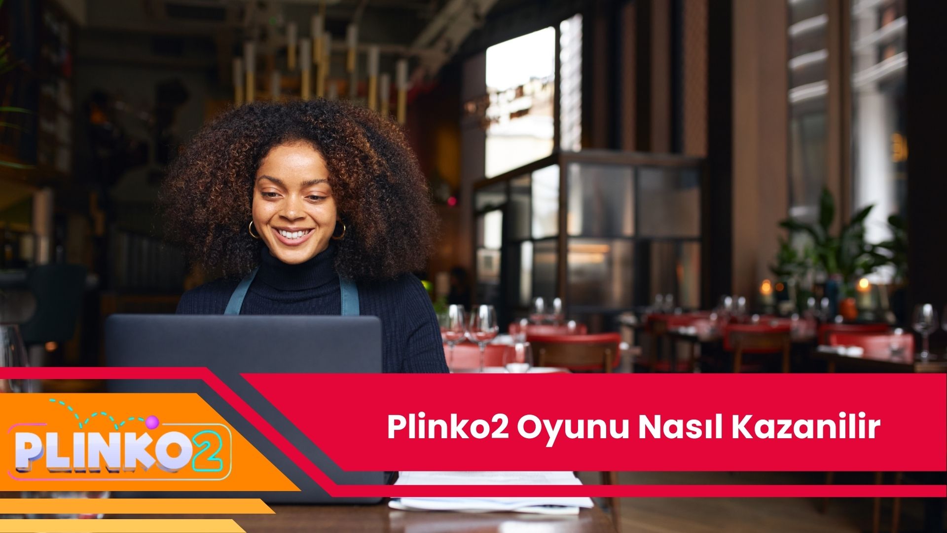 Plinko2 Oyunu Nasıl Kazanilir