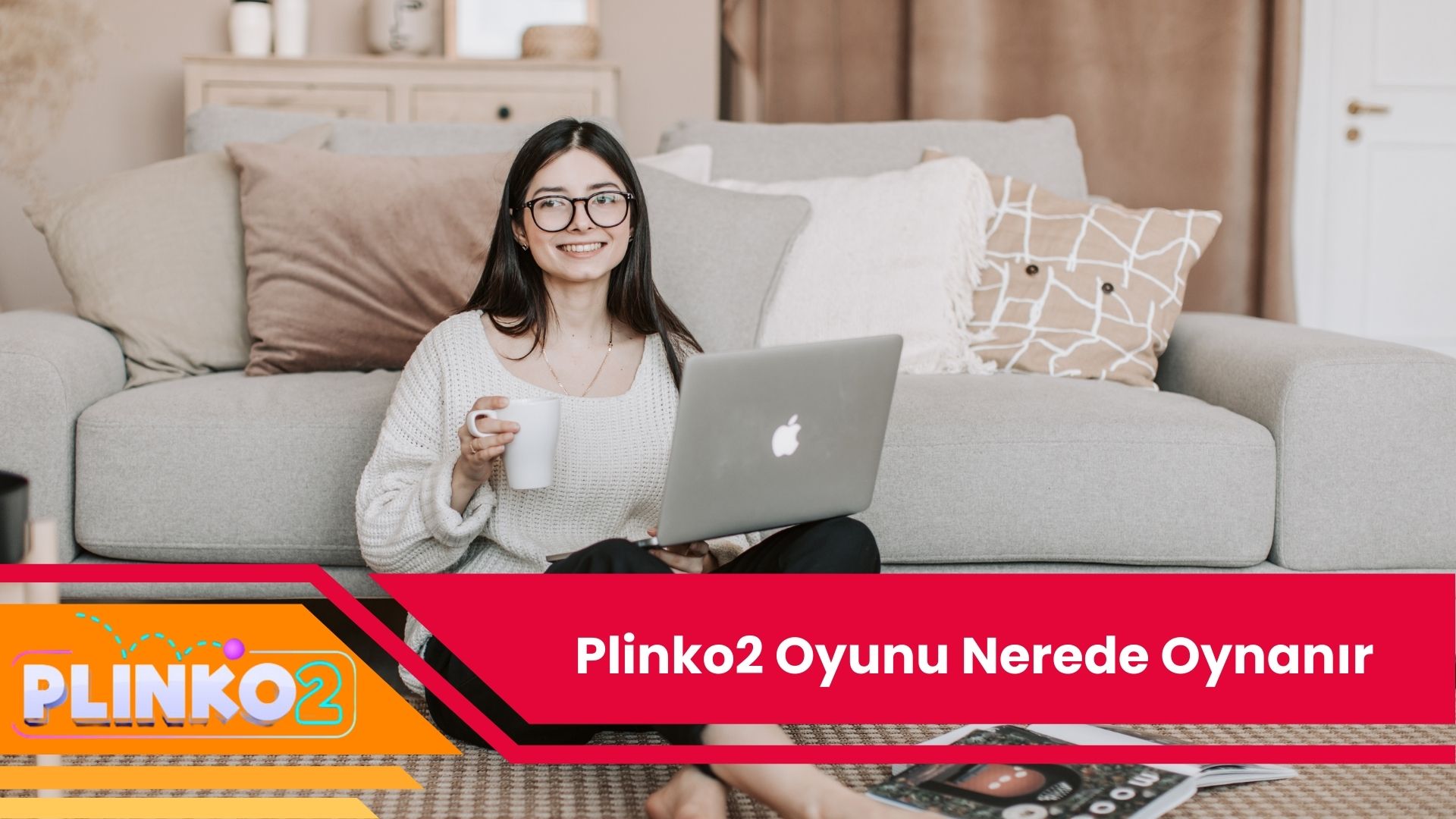 Plinko2 Oyunu Nerede Oynanır