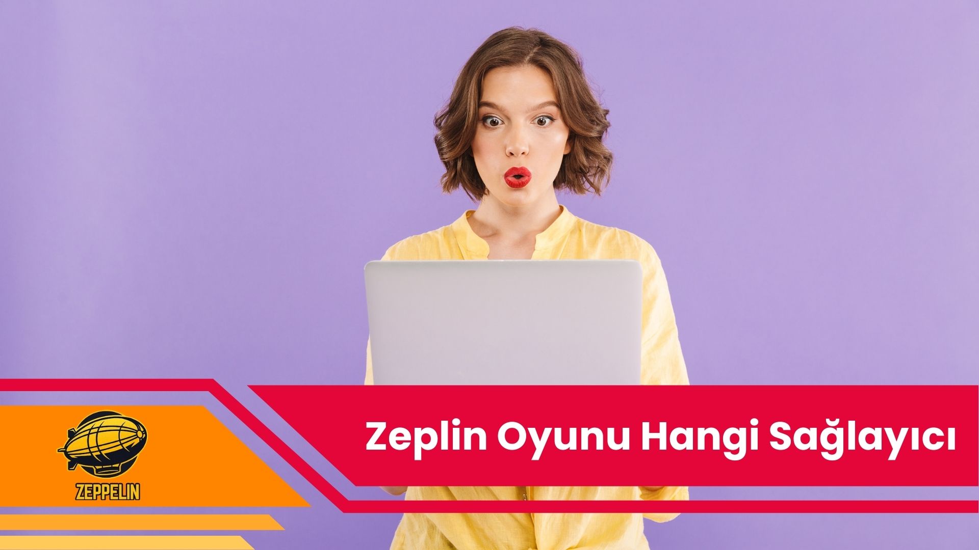 Zeplin Oyunu Hangi Sağlayıcı