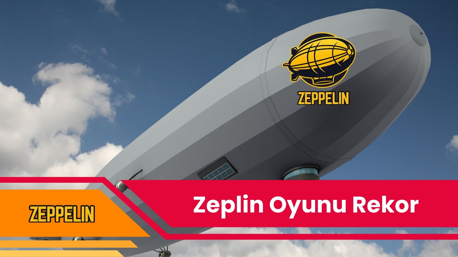 Zeplin Oyunu Rekor